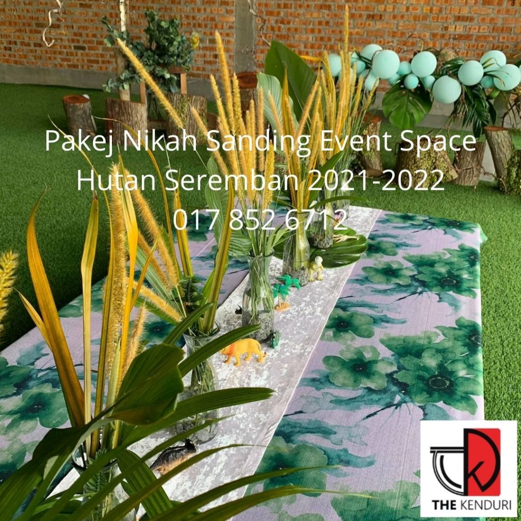 0178526712-Pakej-Nikah-Sanding-Event-Space-Hutan-Seremban-Negeri-Sembilan