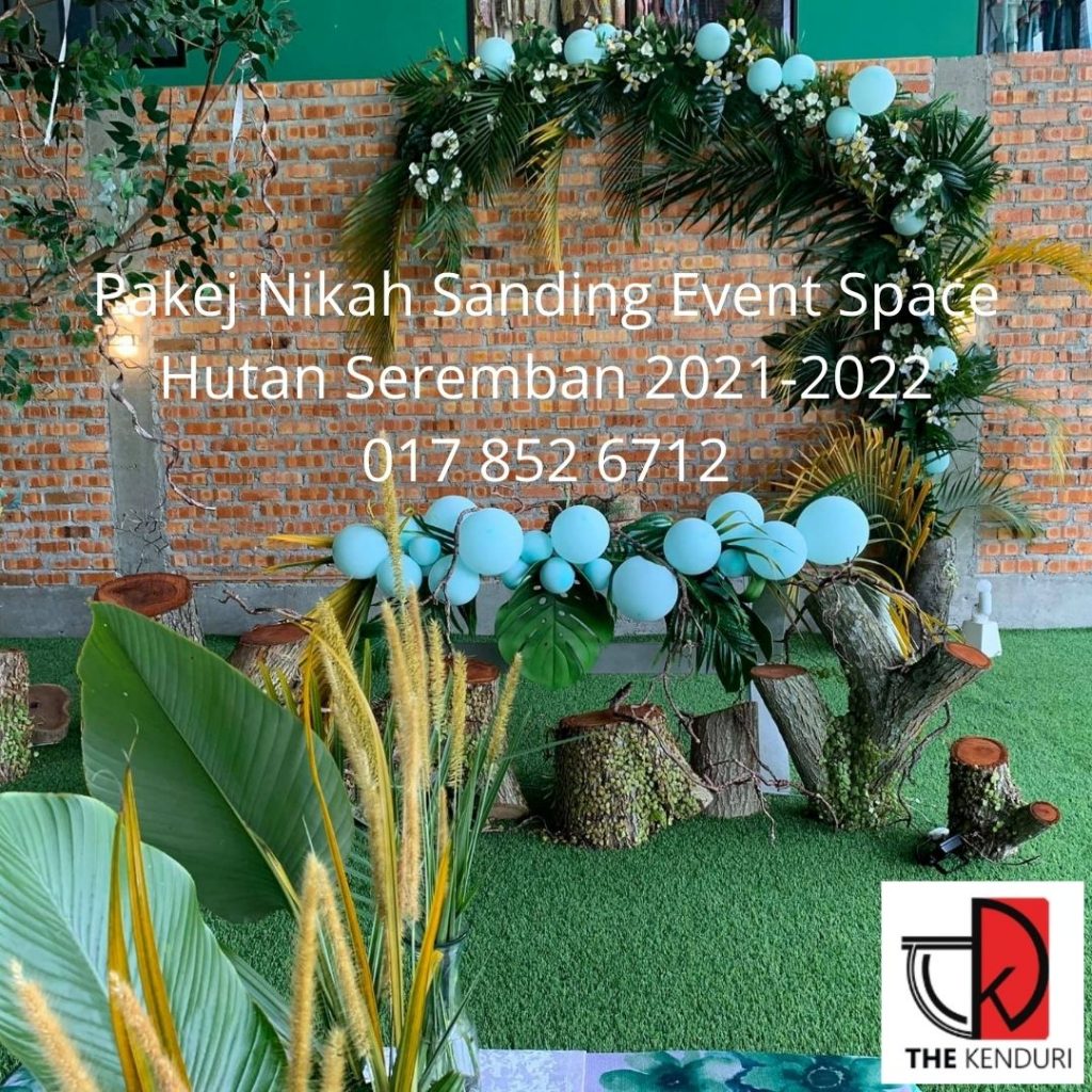 Pakej-Nikah-Sanding-Event-Space-Hutan-Seremban-2021-0178526712